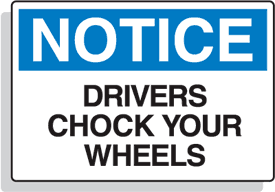 Wheel Chock Signs